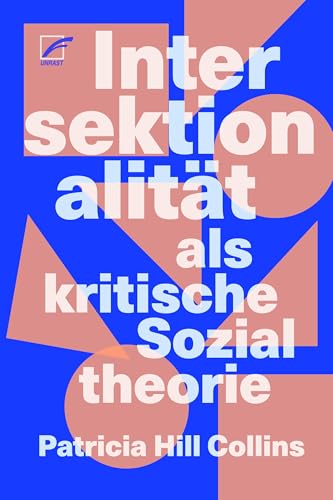 Intersektionalität als kritische Sozialtheorie (German Edition)
