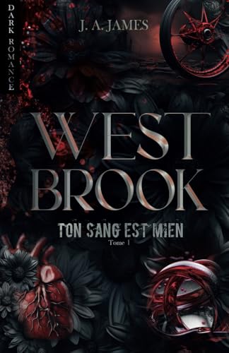 Westbrook, tome 1 (dark romance): Ton sang est mien (La trilogie Westbrook : Charly et Draven) (French Edition)
