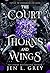 The Court of Thorns and Win...