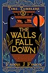 The Walls Fall Down