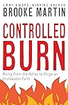 Controlled Burn: ...