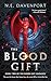 The Blood Gift (The Blood Gift Duology, 2)