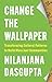 Change the Wallpaper: Transforming Cultural Patterns to Build More Just Communities