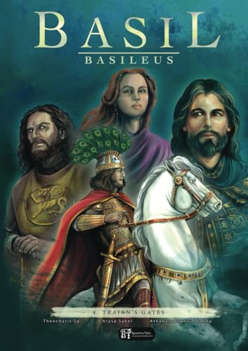 Basil Basileus: 4. Trajan's gate (Paperback)