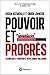Pouvoir et progrès: Technologie et prospérité, notre combat millénaire