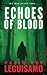 Echoes of Blood