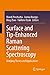 Surface- and Tip-Enhanced Raman Scattering Spectroscopy by Marek Prochazka