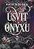 Úsvit Onyxu (Kameny moci, #1)
