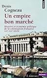 Un empire bon mar...