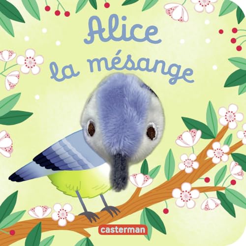 Alice la mésange: Livre marionnette pour bébé - dès 3 mois (Paperback)