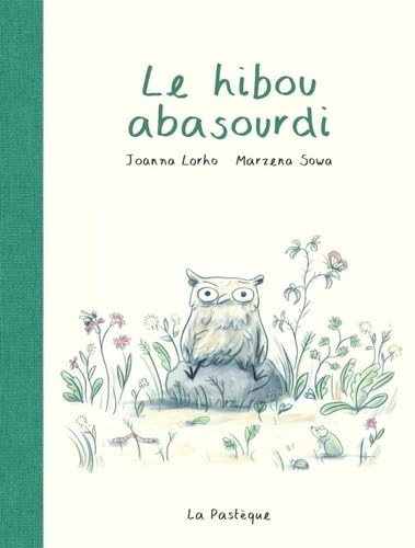 Le hibou abasourdi (Hardcover)