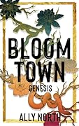 Bloom Town: Genesis