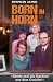 Born in Horn: Nimm mal die ...