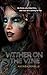 Wither on the Vine (Sons and Daughters of Lir #2)
