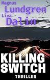 Killing Switch: B...