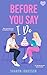 Before You Say I Do by Sharon Ibbotson