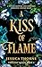 A Kiss of Flame (The Lost Q...