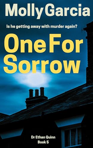 One For Sorrow (Dr Ethan Quinn)