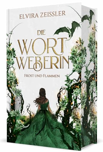 Frost und Flammen (Die Wortweberin, #3)