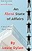 An Altered State of Affairs...