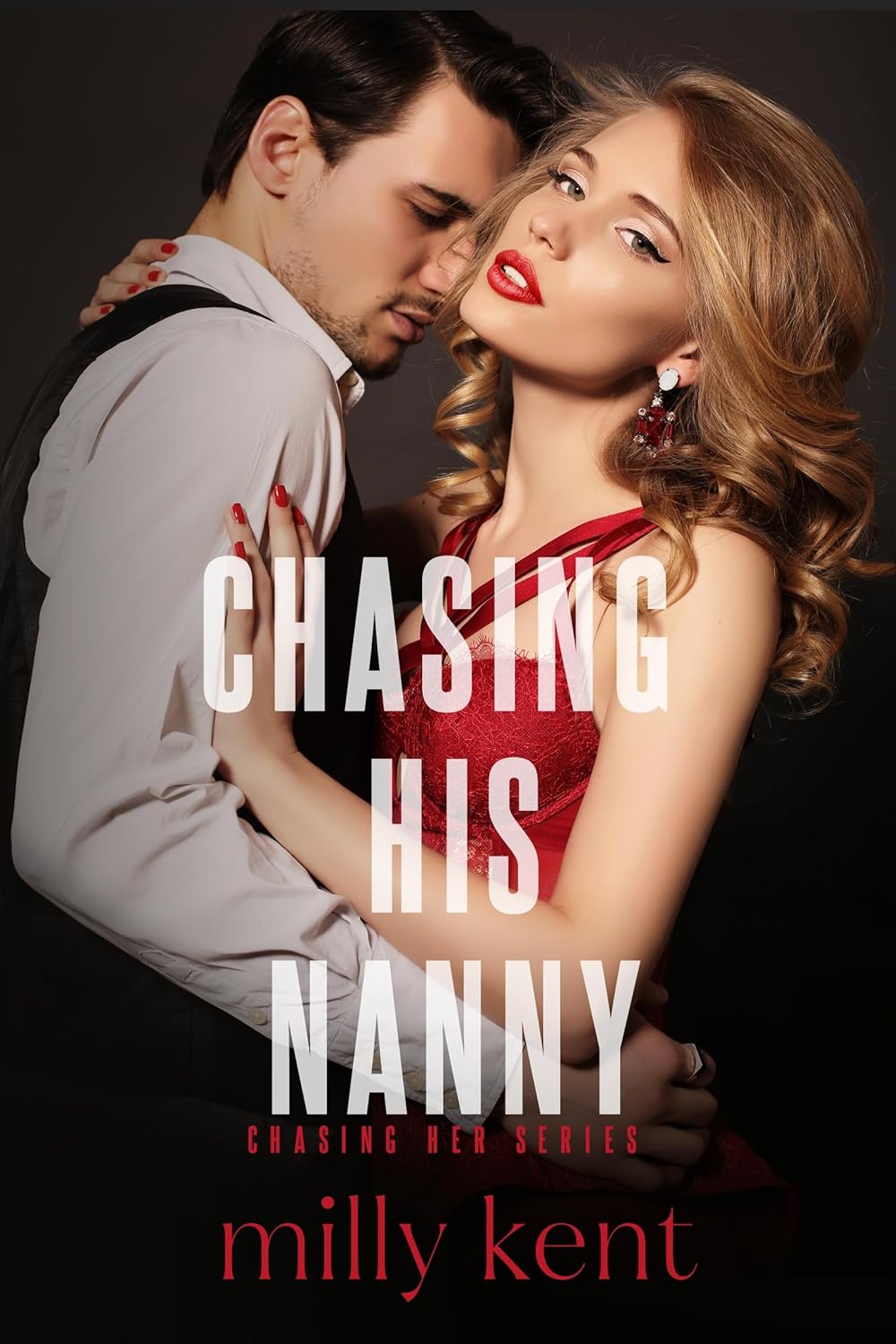 Chasing His Nanny (Chasing Her #1)