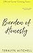 Burden of Honesty: An Enemies to Lovers Small Town Romance (Rosa Oaks Book 4)