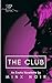 The Club (The Vows We Made #3)