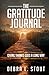 THE GRATITUDE JOURNAL by Debra L. Stout