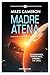 Madre Atena (Arcana Imperii #1)
