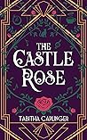 The Castle Rose