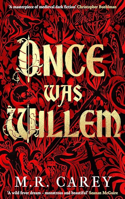 Portada de Once Was Willem, de M.R. Carey