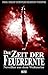 Die Zeit der Feuerernte (Ph...