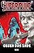 Super-Pulp 16: Gegen das En...