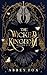 The Wicked Kingdom: The Com...