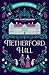 Netherford Hall (Love in Netherford, #1)