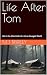 Life After Tom (The Surviva...