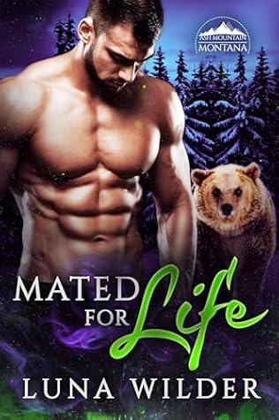 Mated for Life (Ash Mountain Pack, #3)
