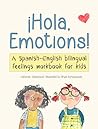 ¡Hola, Emotions!:...