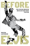 Before Elvis by Preston Lauterbach