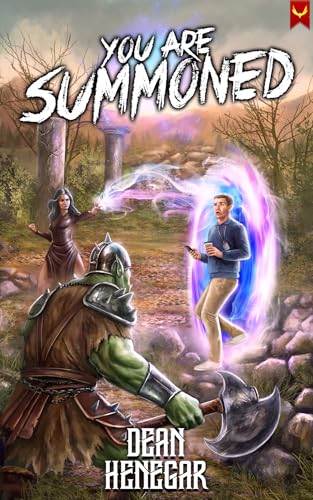 You Are Summoned (Kindle Edition)