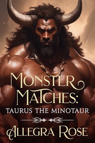 Monster Matches: Taurus the Minotaur (Kindle Edition)