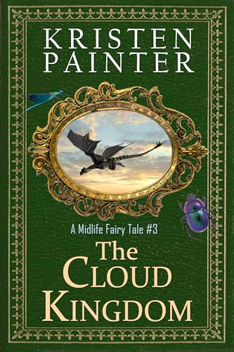 The Cloud Kingdom (Midlife Fairy Tale)