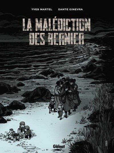 La malédiction des Bernier (Hardcover)