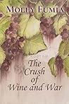 The Crush of Wine...