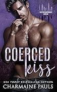 Coerced Kiss (New York Underworld #1)