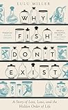 Why Fish Don't Ex...