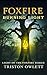 Foxfire: Burning LIght (Lig...