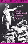 Psyche as Hero: F...