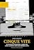 Cinque Vite