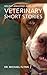 Mildly Amazing and Curious Veterinary Short Stories by Dr. Michael Flynn